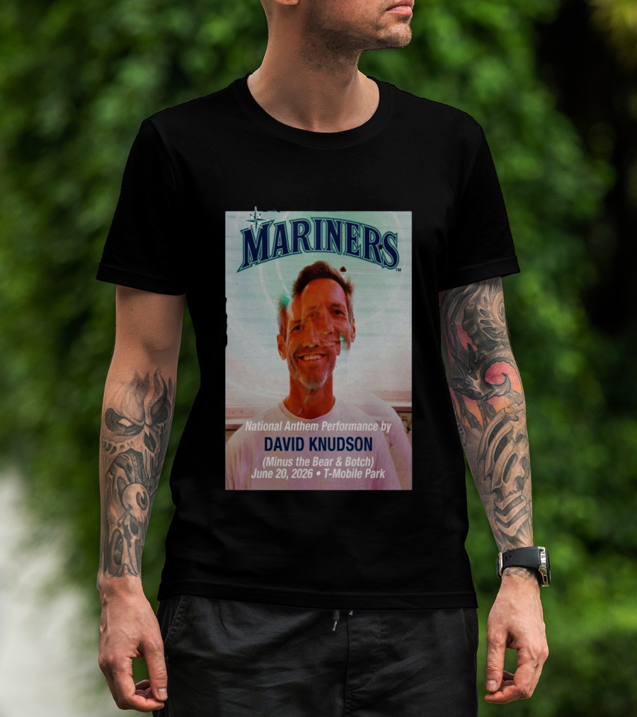 Mariners National Anthem Performance David Knudson June 20 2026 Mobile Park T-Shirt