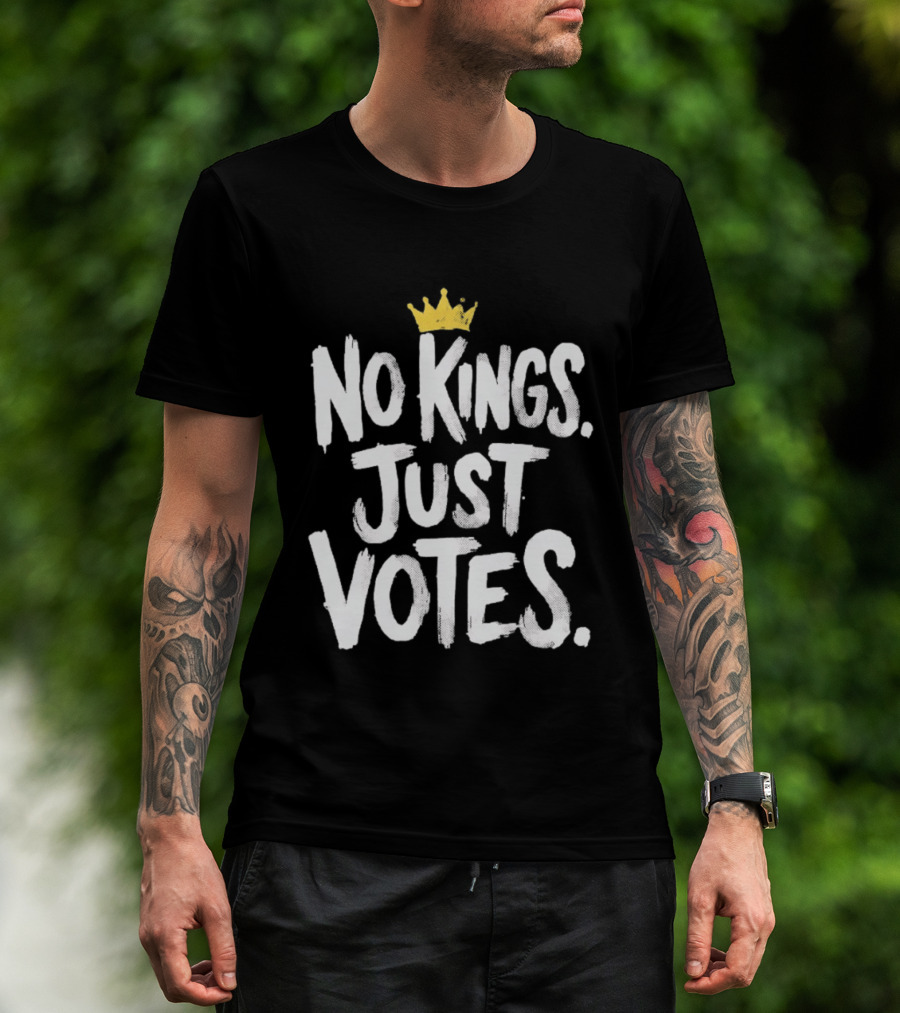 No Kings Just Votes Crown Symbol Politics Empowerment T-Shirt