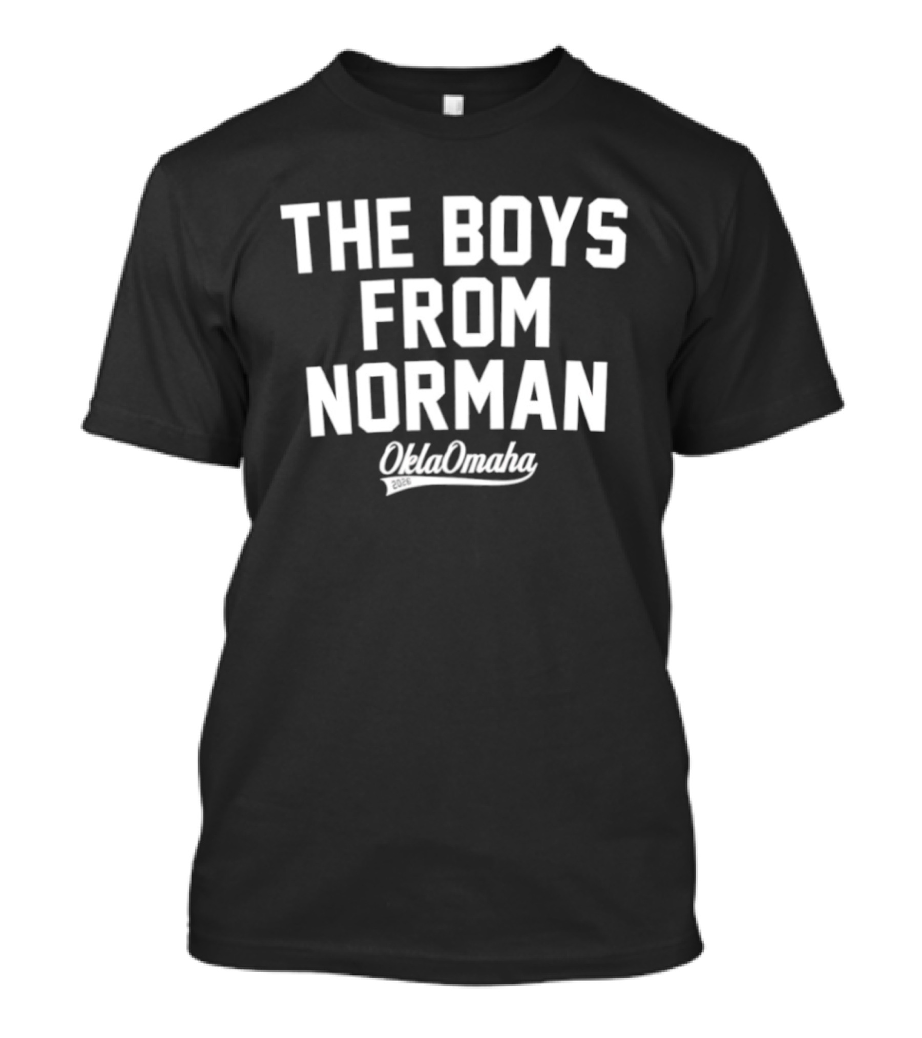 The Boys From Norman OklaOmaha Oklahoma Baseball T-Shirt