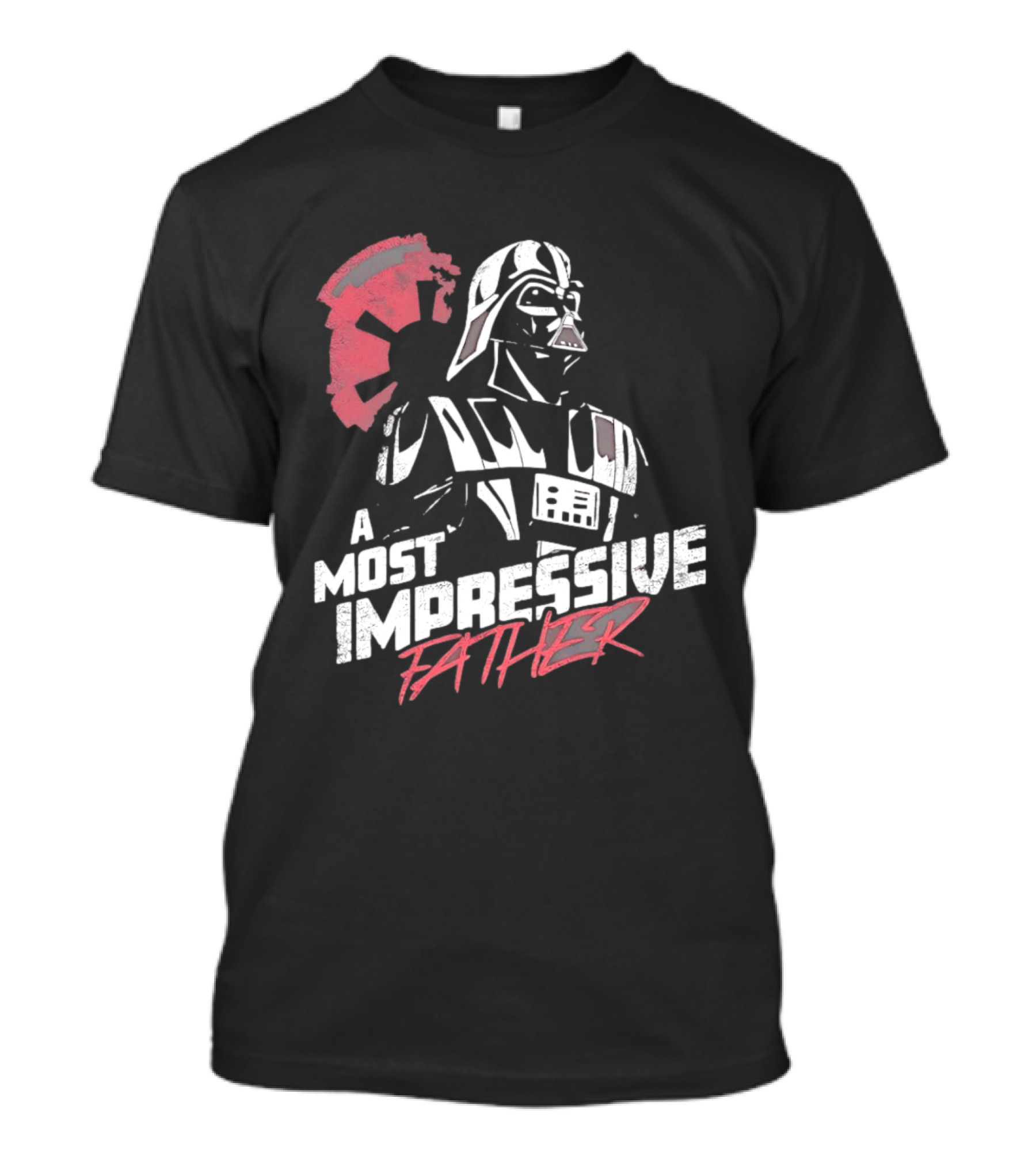 A Most Impressive Father Star Wars Darth Vader Iconic Pose T-Shirt