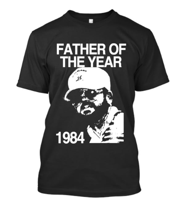 Father Of The Year 1984 Dad Humor T-Shirt