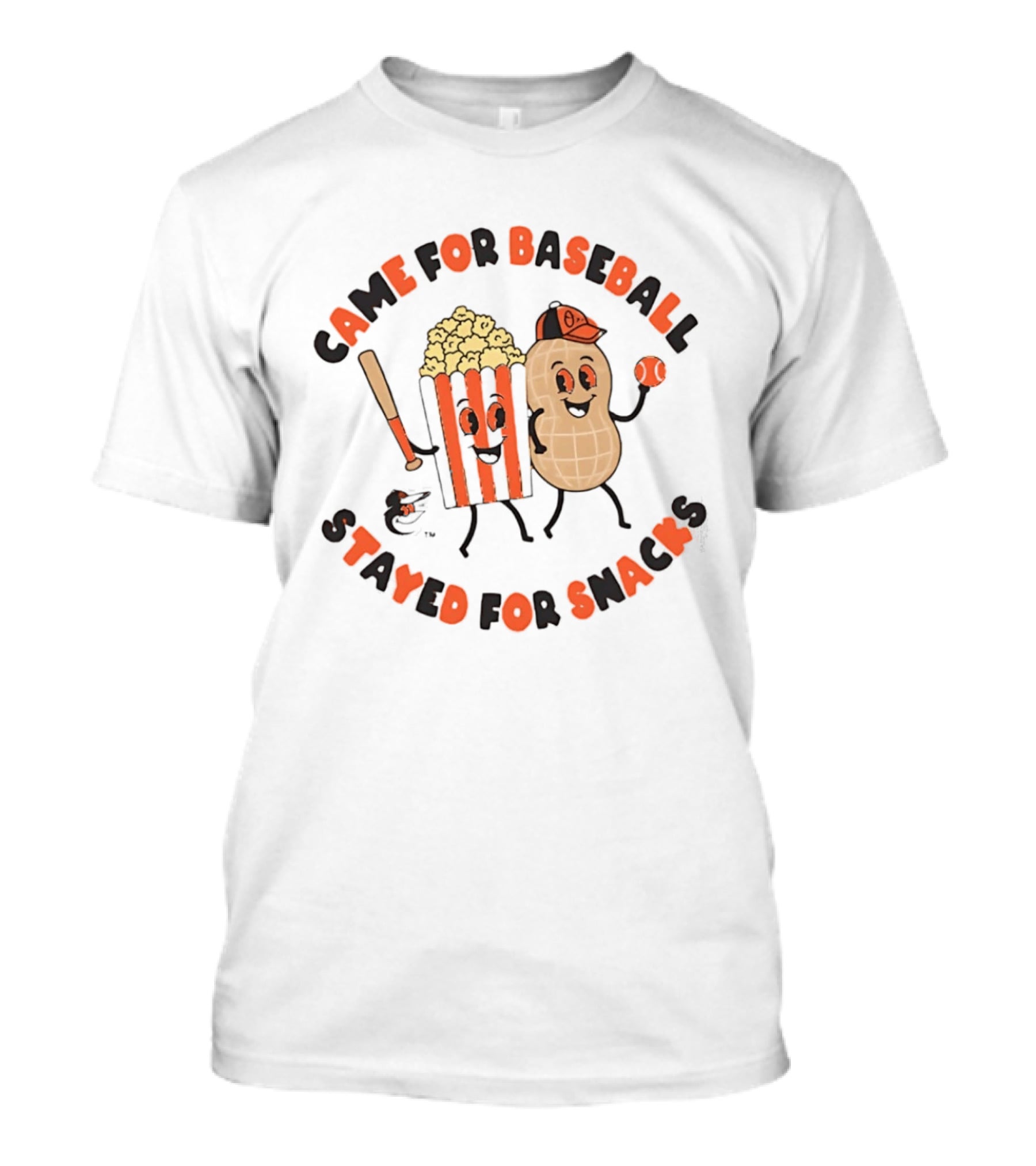 Baltimore Orioles Came For Baseball Stayed For Snacks Popcorn Peanut Baseball Bat T-Shirt