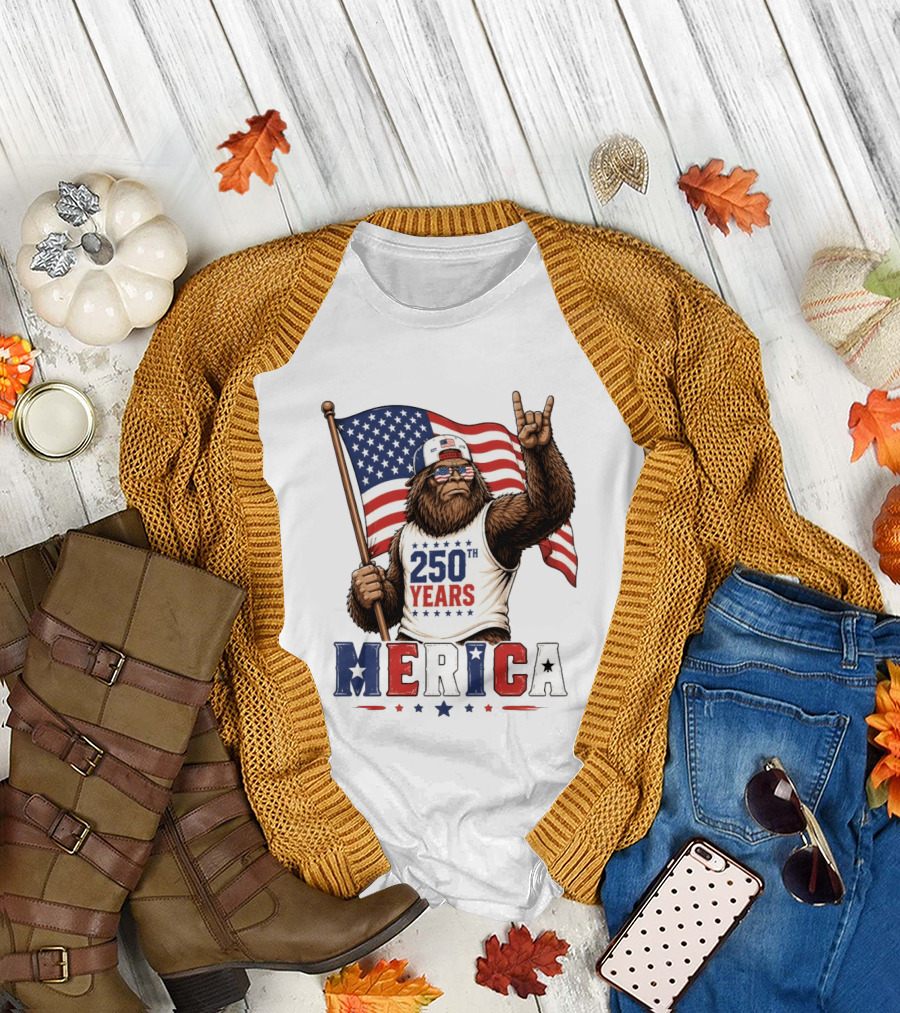 250th Years Bigfoot Merica American Flag 4th Of July Patriotic Independence Day T-Shirt