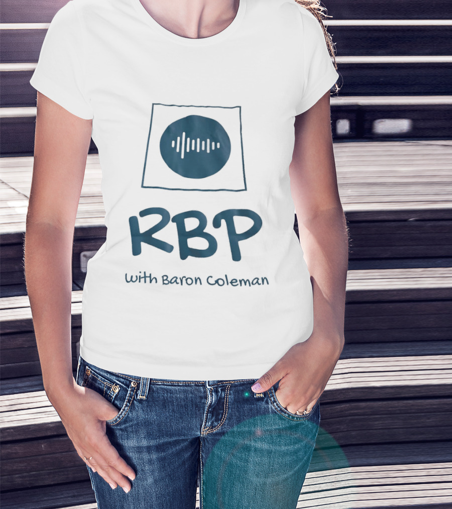 RBP With Baron Coleman Audio Wave Frequency T-Shirt
