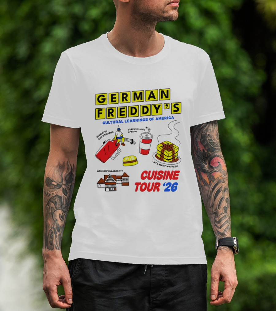 German Freddy's Cultural Learnings Of America Cuisine Tour '26 Waffles Gas Burger T-Shirt