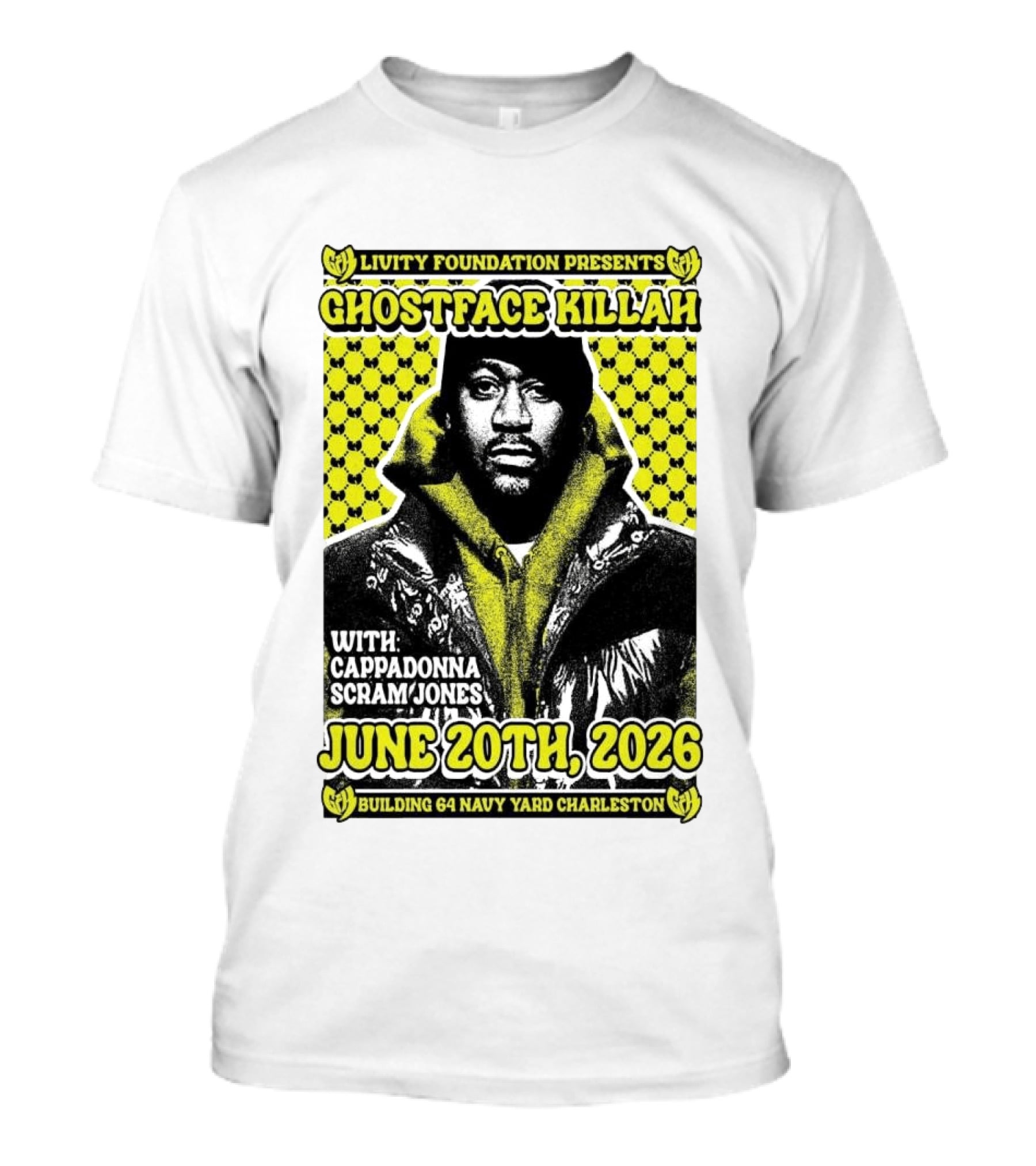Livity Foundation Ghostface Killah Cappadonna Scram Jones June 20th 2026 Building 64 Navy Yard Charleston T-Shirt