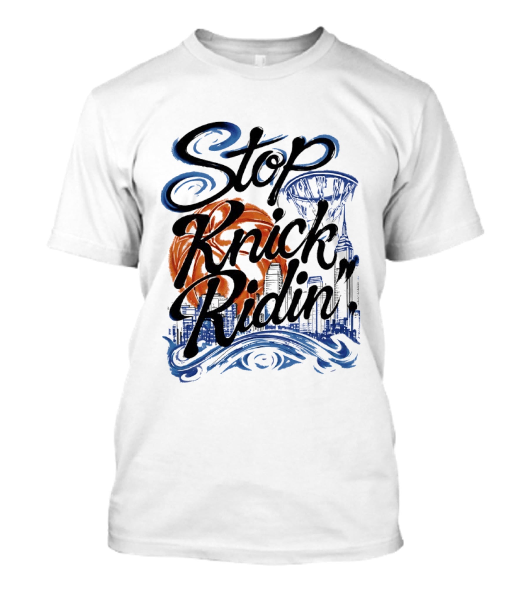 Stop Knick Ridin New York City Basketball Skyline T-Shirt