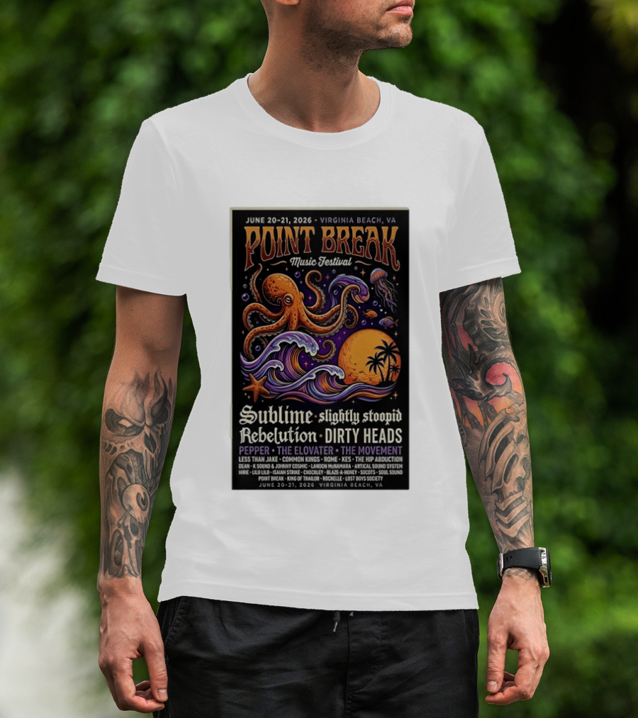 Point Break Music Festival 2026 Virginia Beach Sublime Slightly Stoopid Rebelution Dirty Heads Pepper T-Shirt