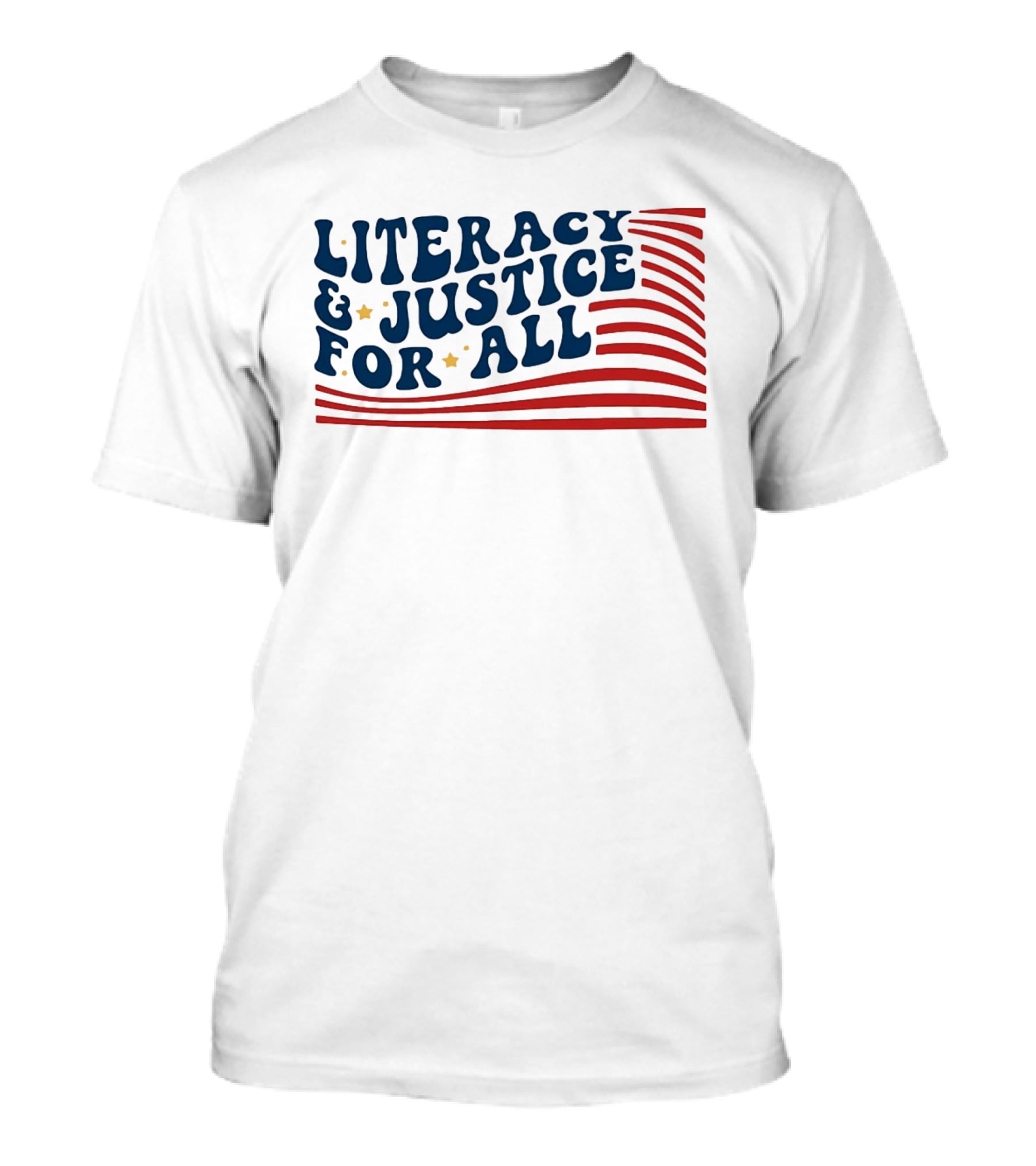 Literacy And Justice For All Reading Teacher Patriotic T-Shirt