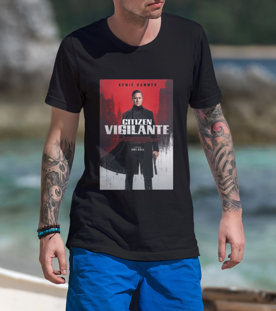 Armie Hammer Citizen Vigilante Film By Uwe Boll T-Shirt