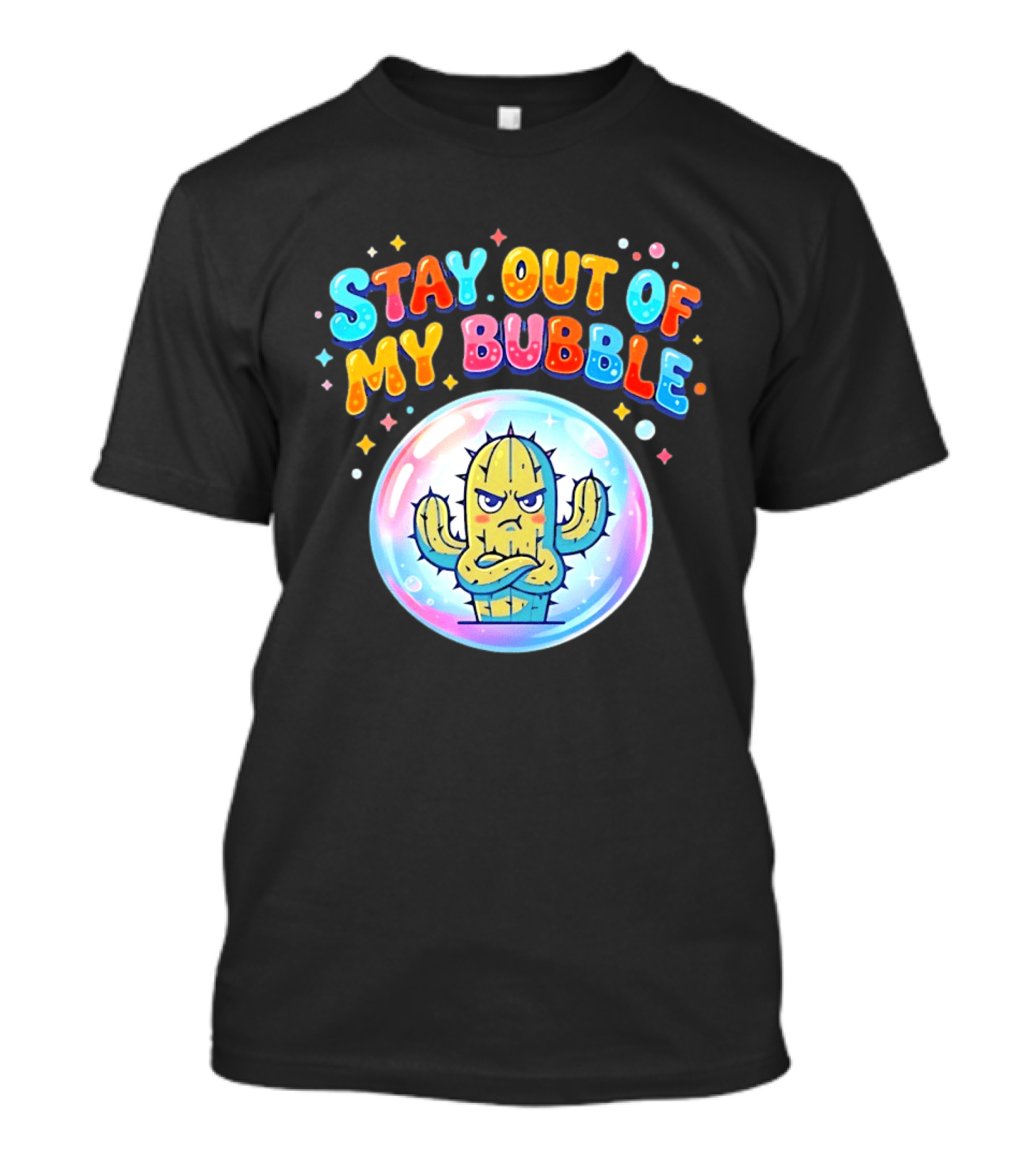 Stay Out Of My Bubble Grumpy Cactus Cartoon T-Shirt