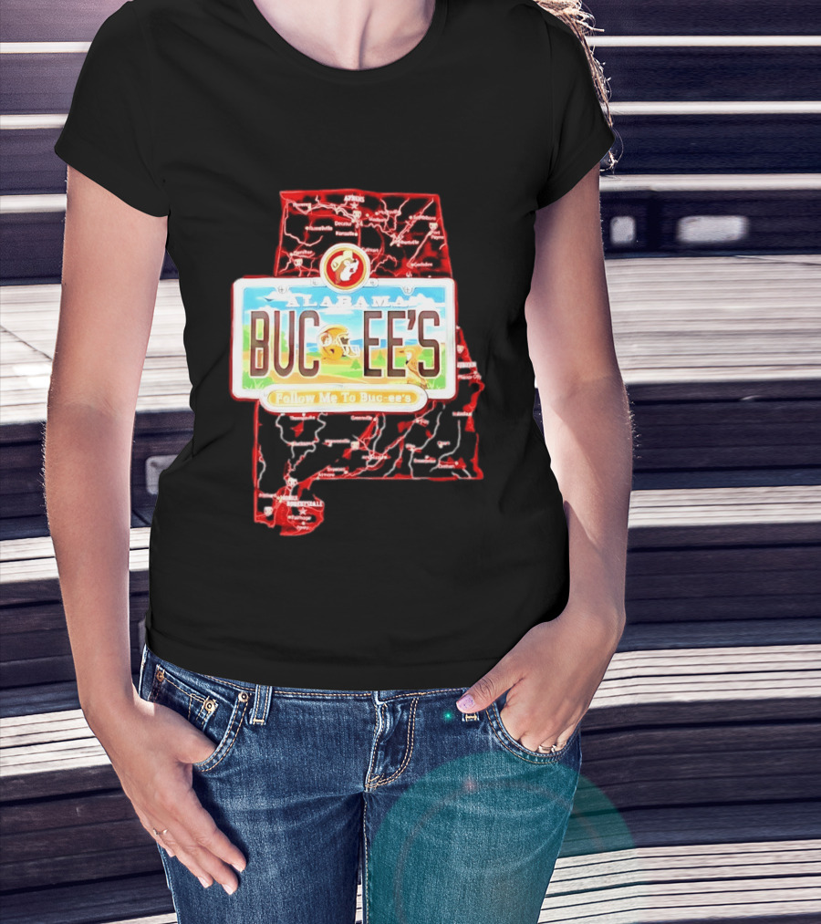 Buc Ee's Alabama Follow Me To Buc Ee's License Plate Map T-Shirt