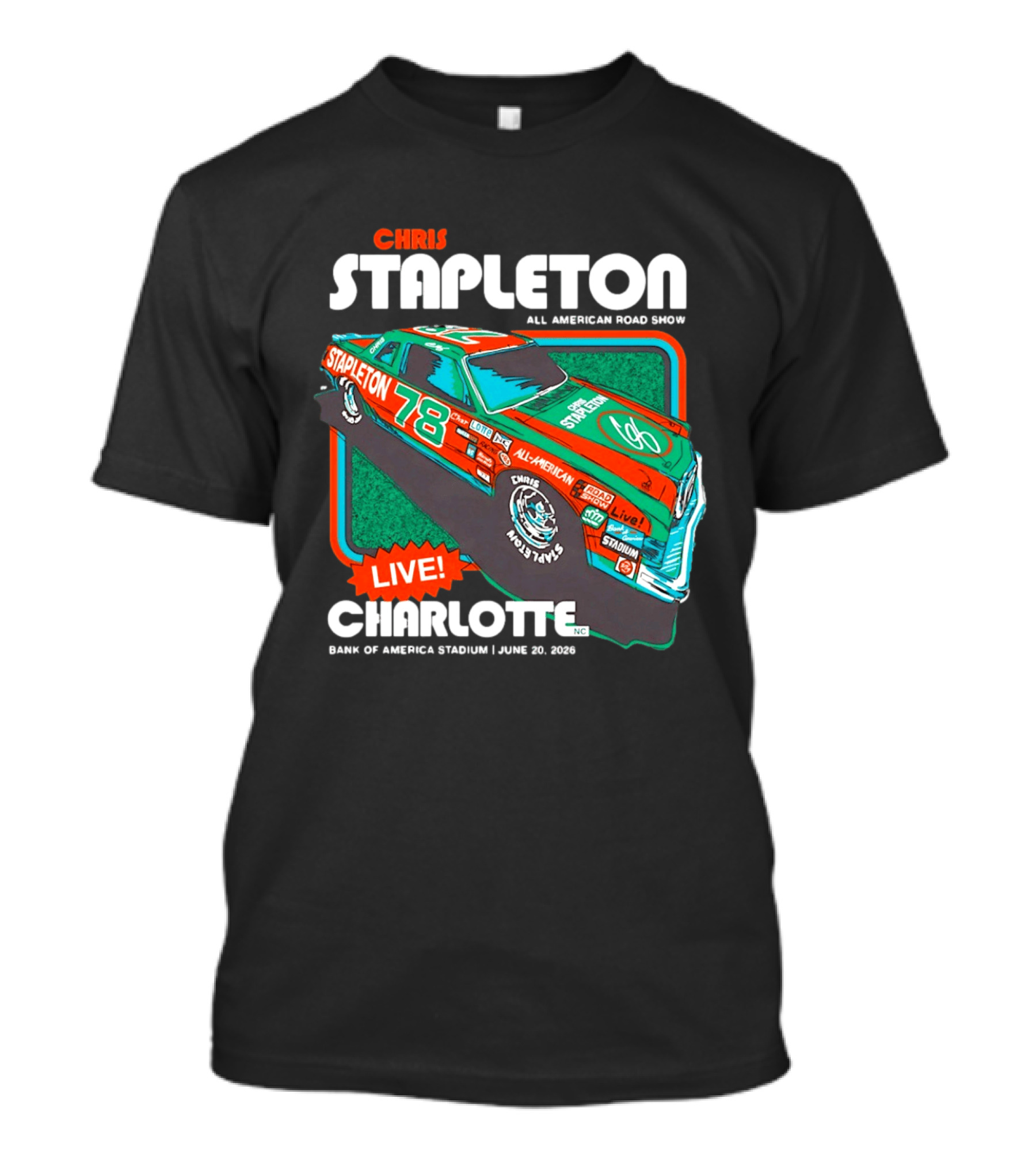 Chris Stapleton All American Road Show Live Charlotte Bank Of America Stadium June 20 2026 T-Shirt
