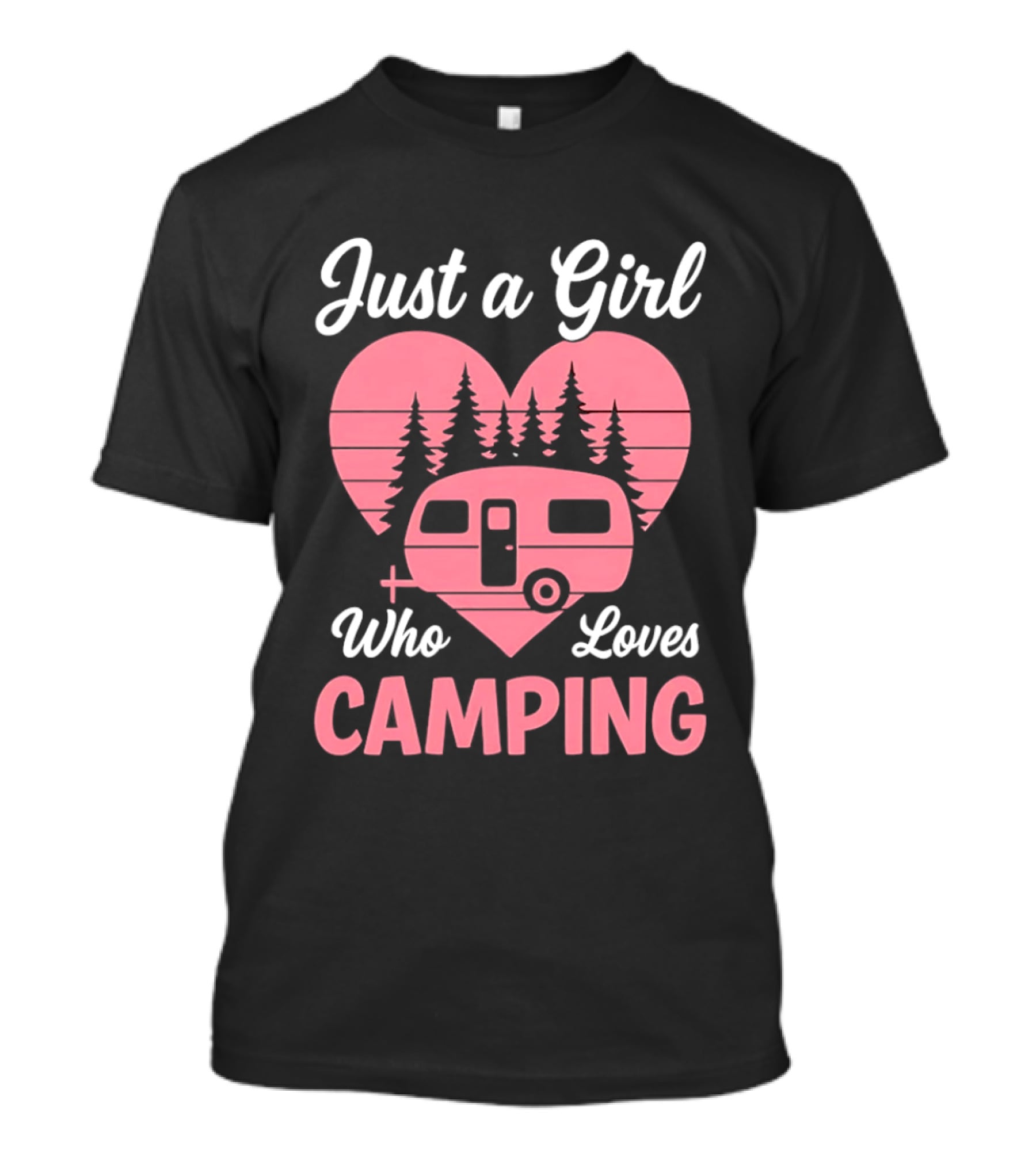 Just A Girl Who Loves Camping Heart Forest Camper T-Shirt