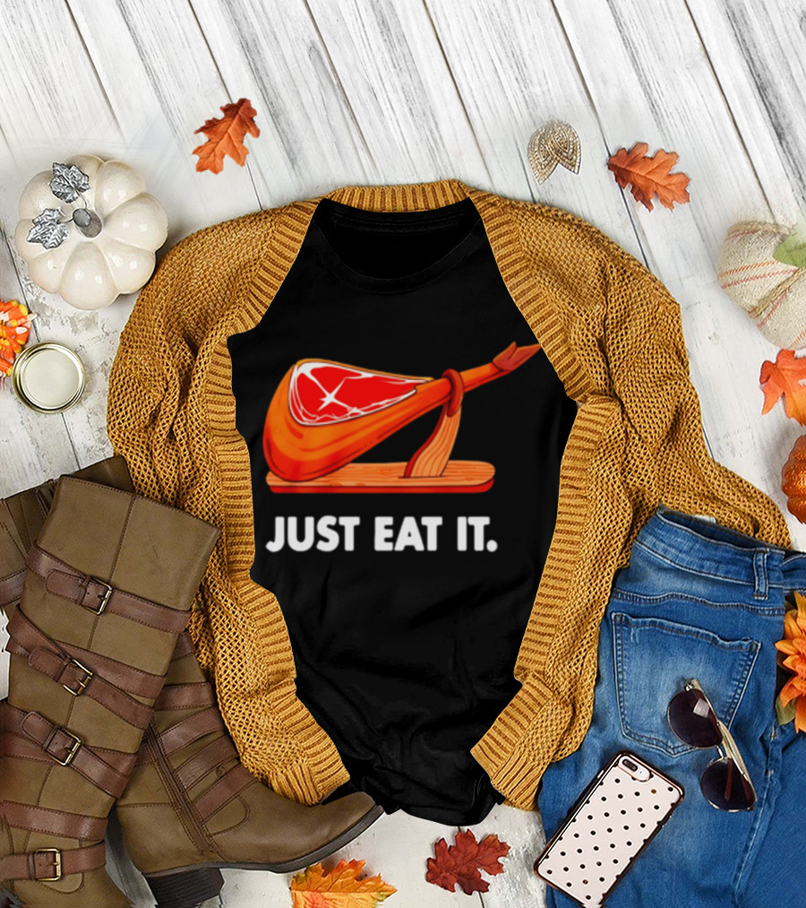 Just Eat It Jamon Iberico Ham Stand T-Shirt