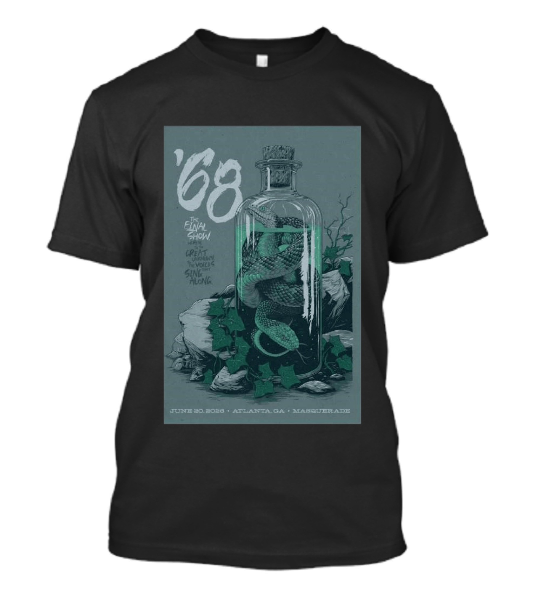 ʼ68 The Final Show June 20 2026 Atlanta GA Masquerade Snake In Bottle T-Shirt