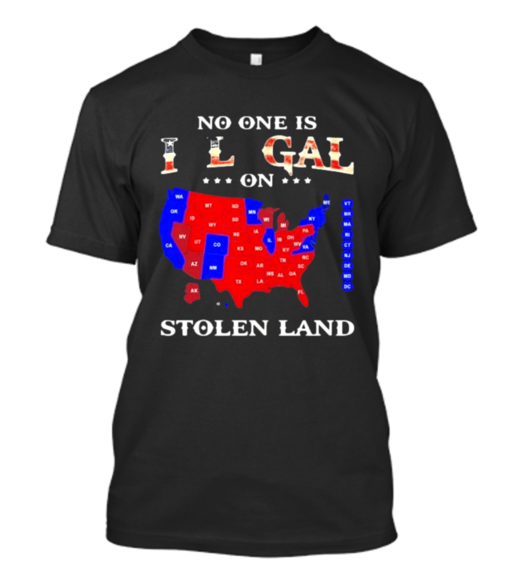 No One Is Illegal On Stolen Land USA Map Red And Blue States T-Shirt