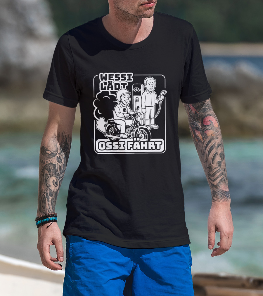 Wessi Lädt Ossi Fahrt Motif With Scooter And Gas Pump T-Shirt