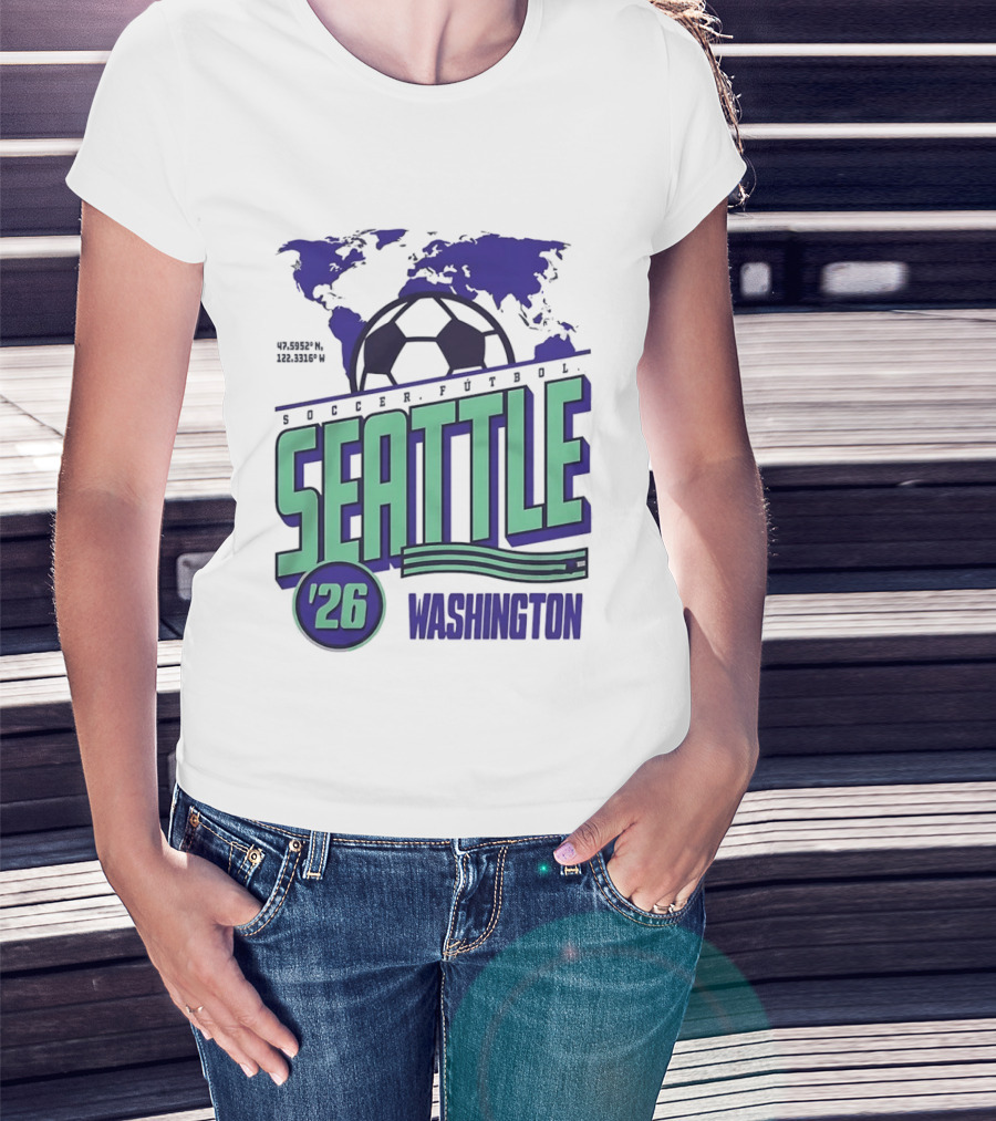 Seattle Washington Soccer Futbol 2026 World's Game T-Shirt