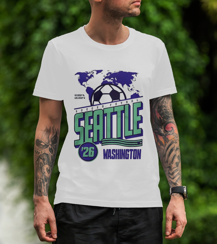 Seattle Washington Soccer Futbol 2026 World's Game T-Shirt