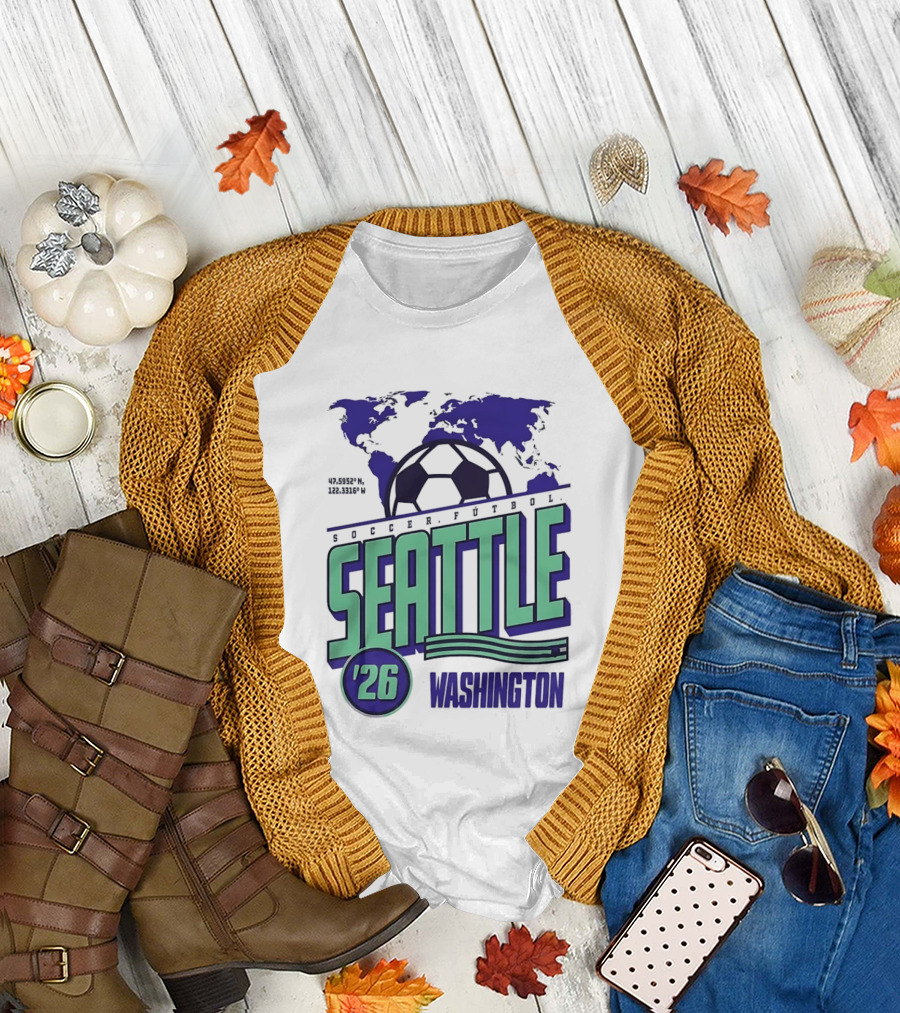 Seattle Washington Soccer Futbol 2026 World's Game T-Shirt