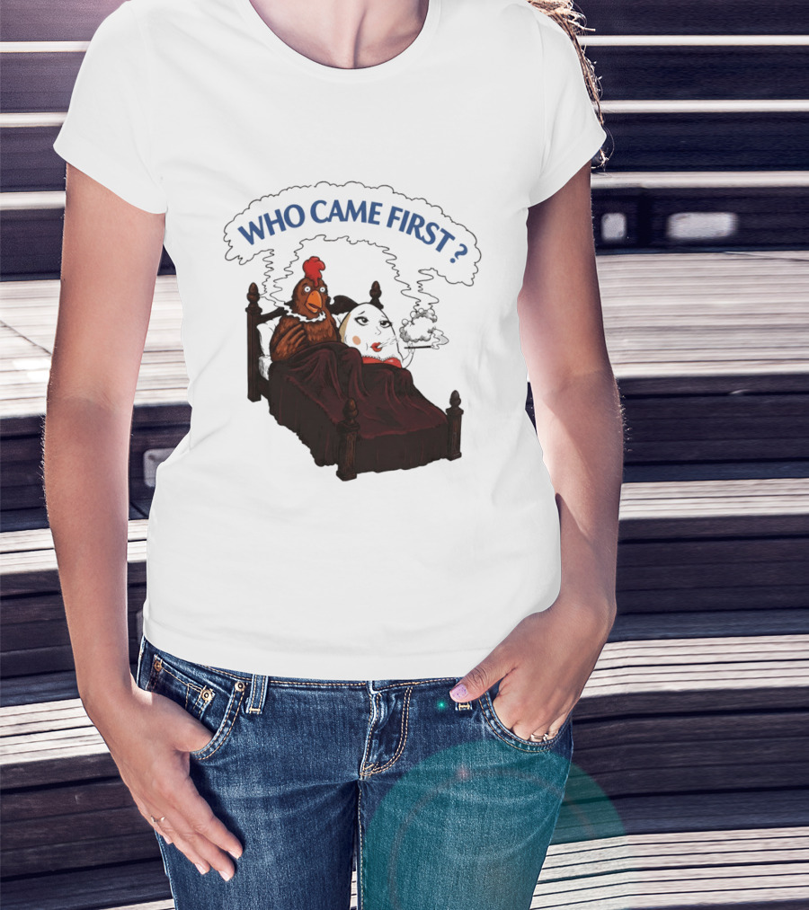 Who Came First Chicken And Egg Smoking Adult Meme Bed T-Shirt