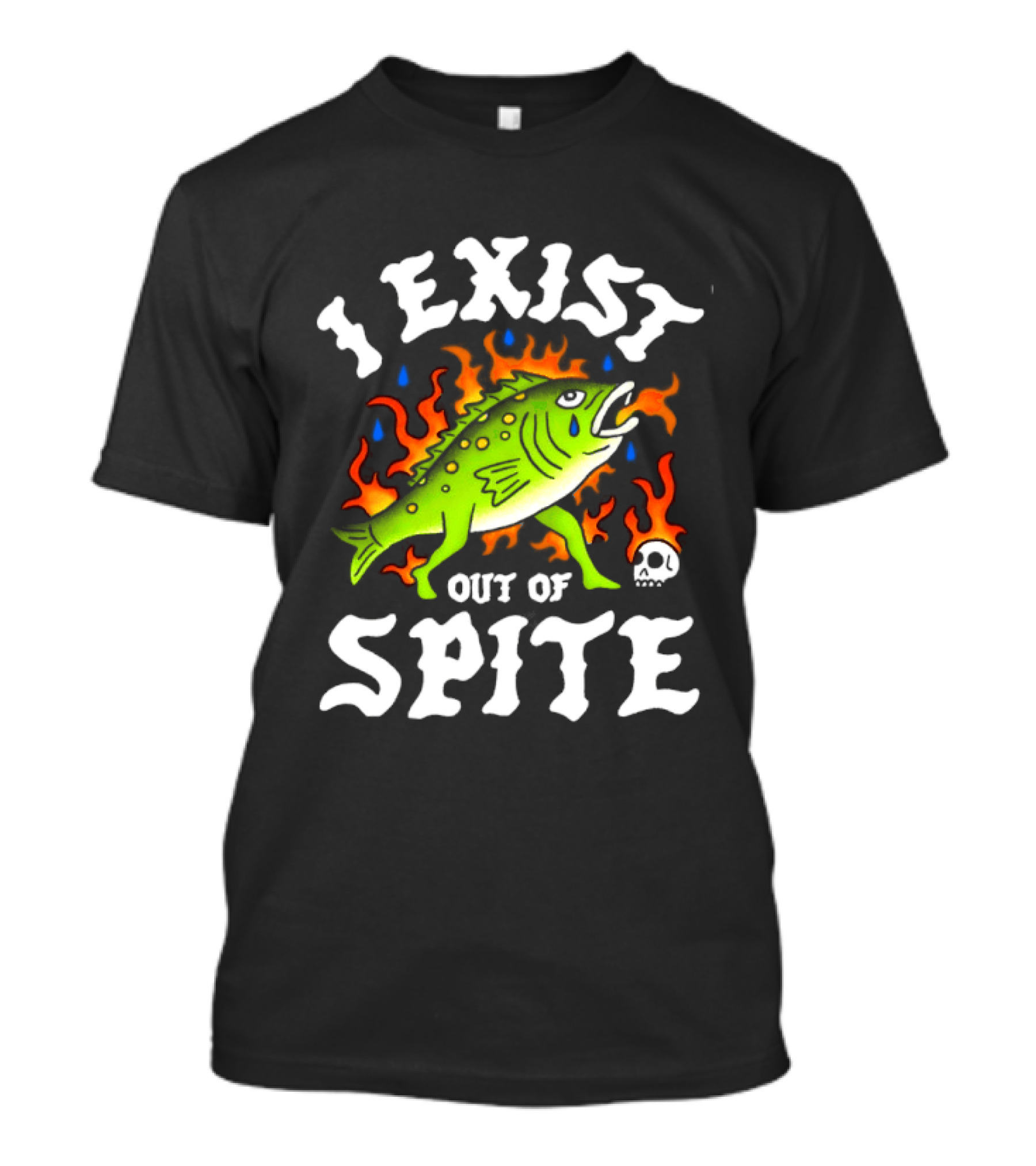 Bass Fish I Exist Out Of Spite Skull Fire Flames T-Shirt