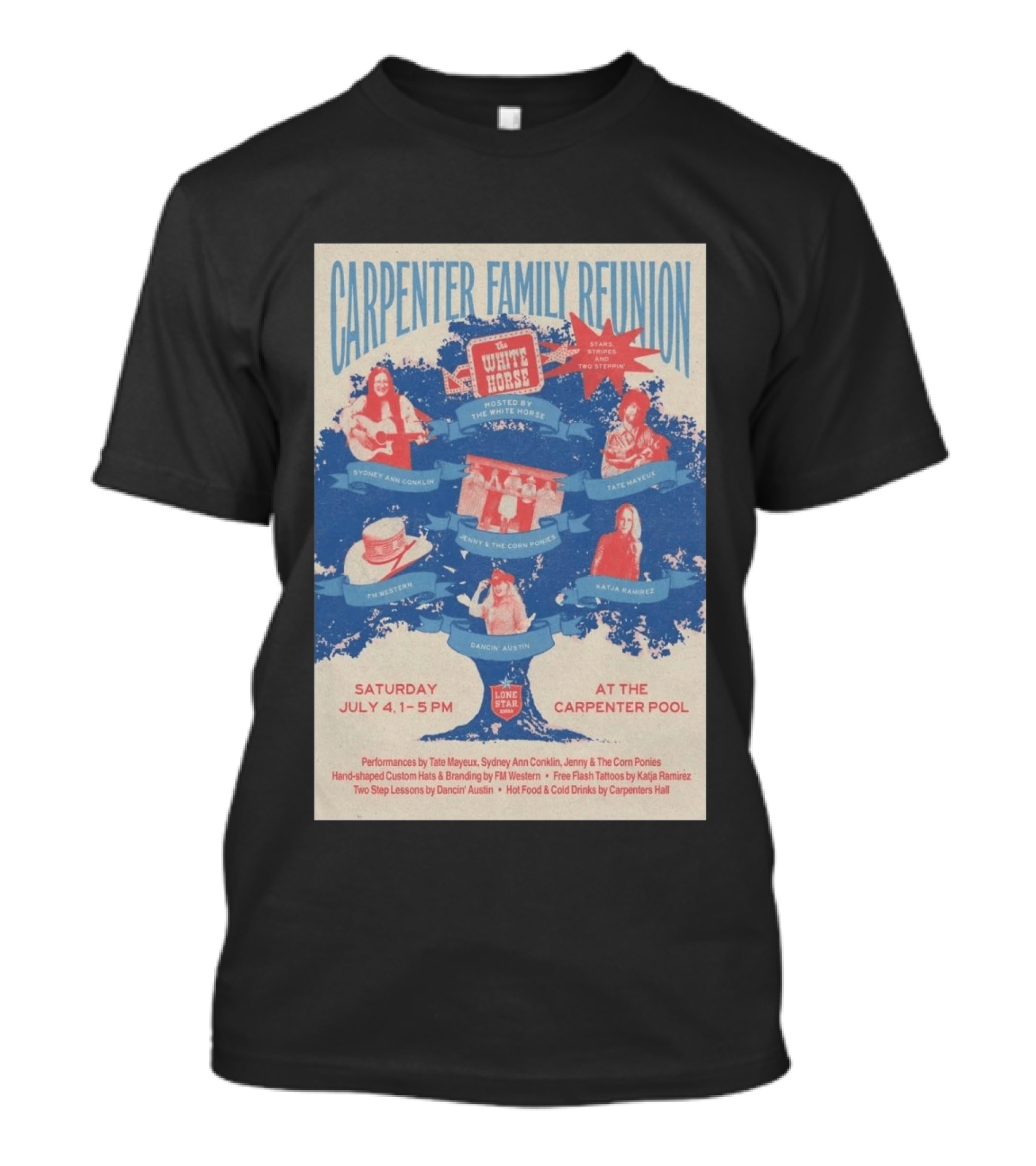 Carpenter Family Reunion At Carpenter Pool Austin TX July 4 2026 Hosted By The White Horse With Lone Star Music T-Shirt
