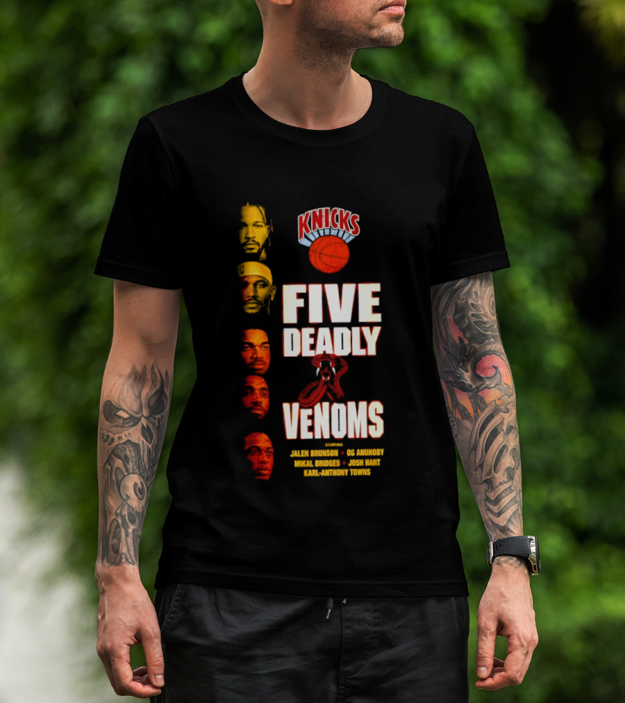 Knicks Five Deadly Venoms Jalen Brunson RJ Barrett Mitchell Robinson Josh Hart Karl Anthony Towns T-Shirt