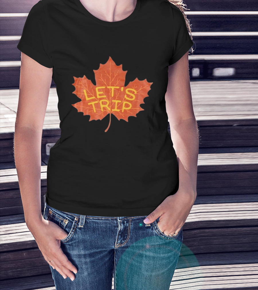 Let's Trip Maple Leaf Autumn Adventure T-Shirt