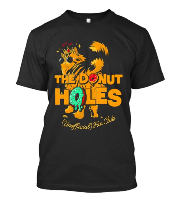 The Donut Holes Unofficial Fan Club T-Shirt