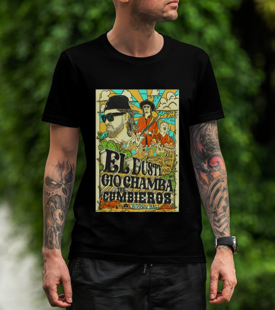 EL Dusty And Gio Chamba The Cumbiaeros Hidden Hall Seattle August 29th T-Shirt