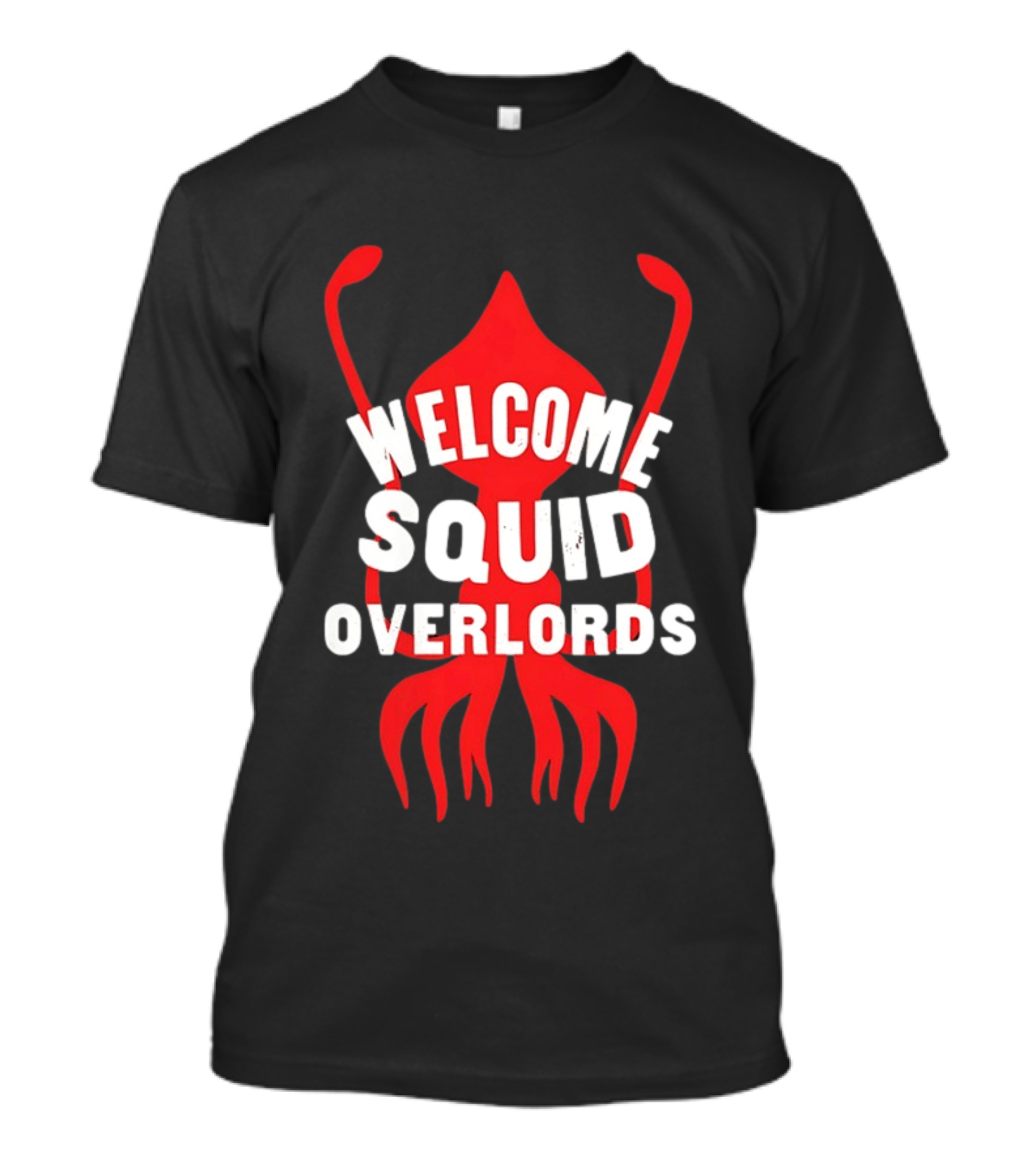 Welcome Squid Overlords Red Kraken Marine Life Ocean Biology T-Shirt