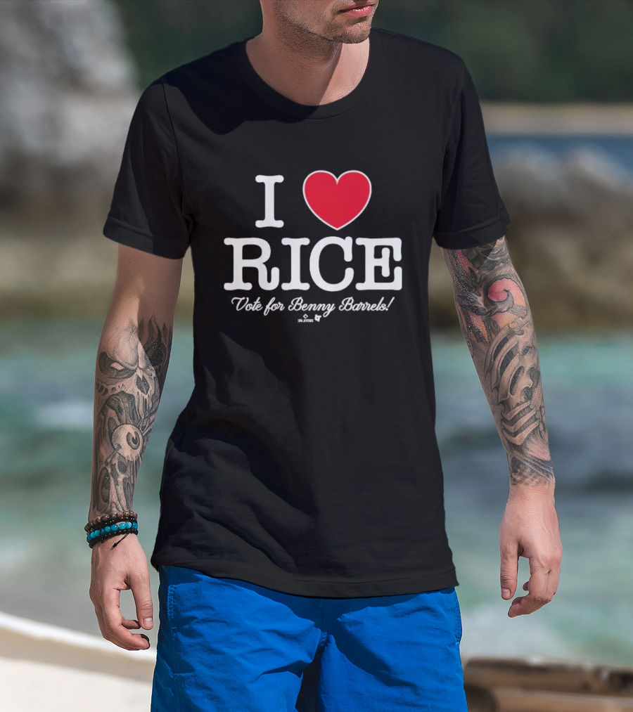 I Love Rice Vote For Benny Barrels T-Shirt