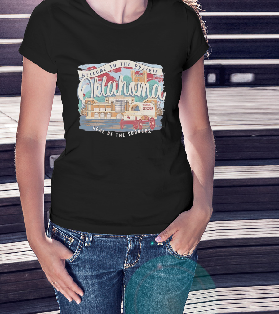 Welcome To The Prairie Oklahoma Sooners Home Of The Sooners Stadium Wagon T-Shirt