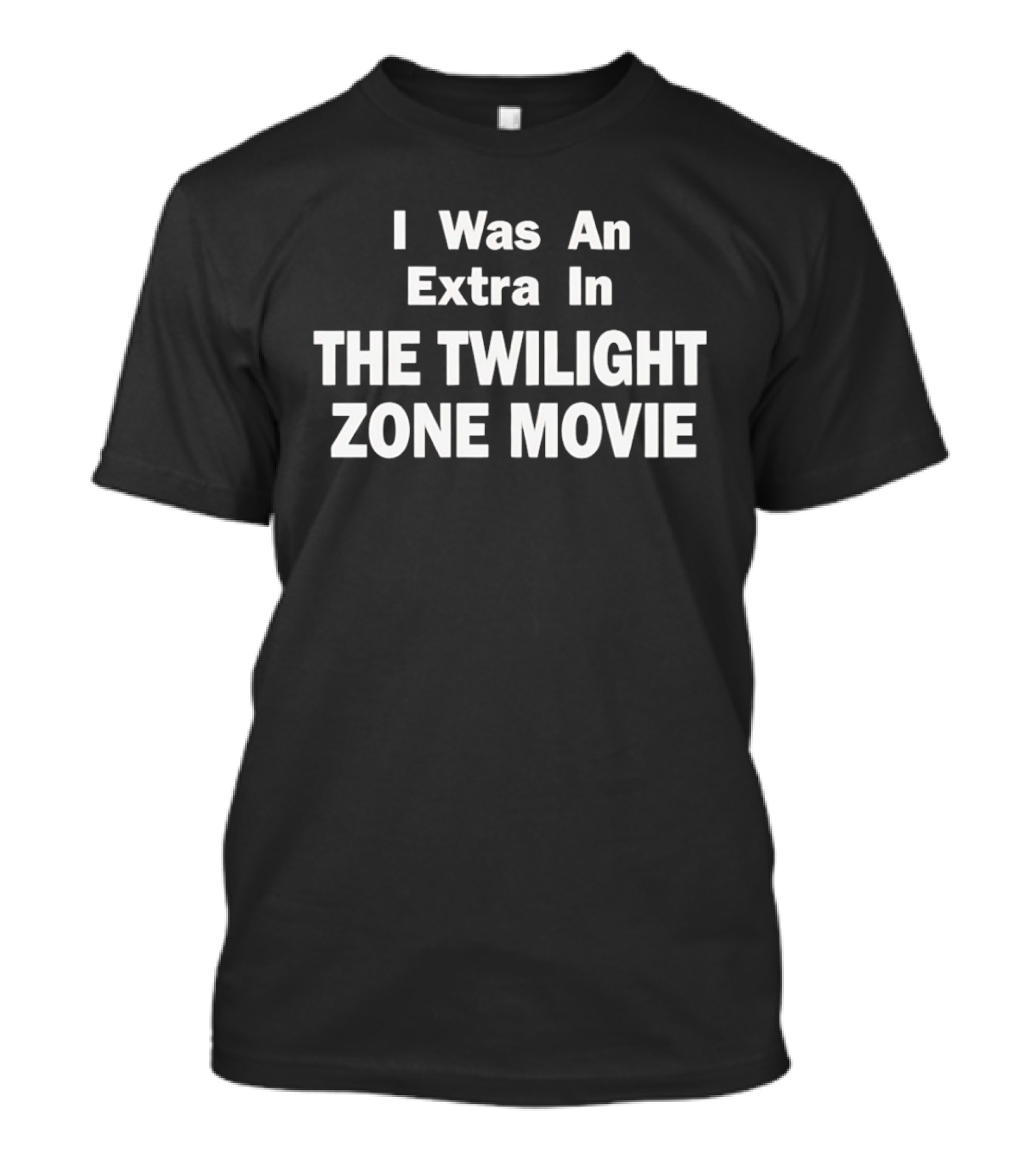 The Twilight Zone Movie Extra Experience Nostalgic T-Shirt