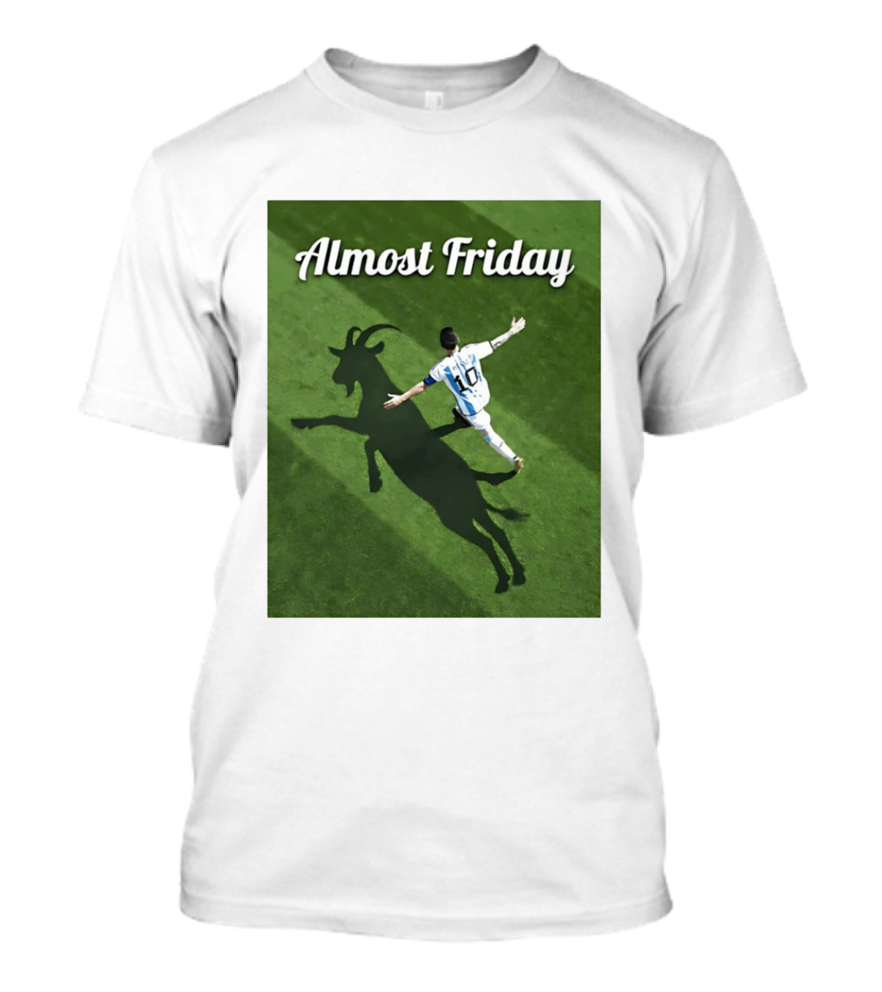 Almost Friday Lionel Messi Argentina GOAT Shadow Celebration T-Shirt