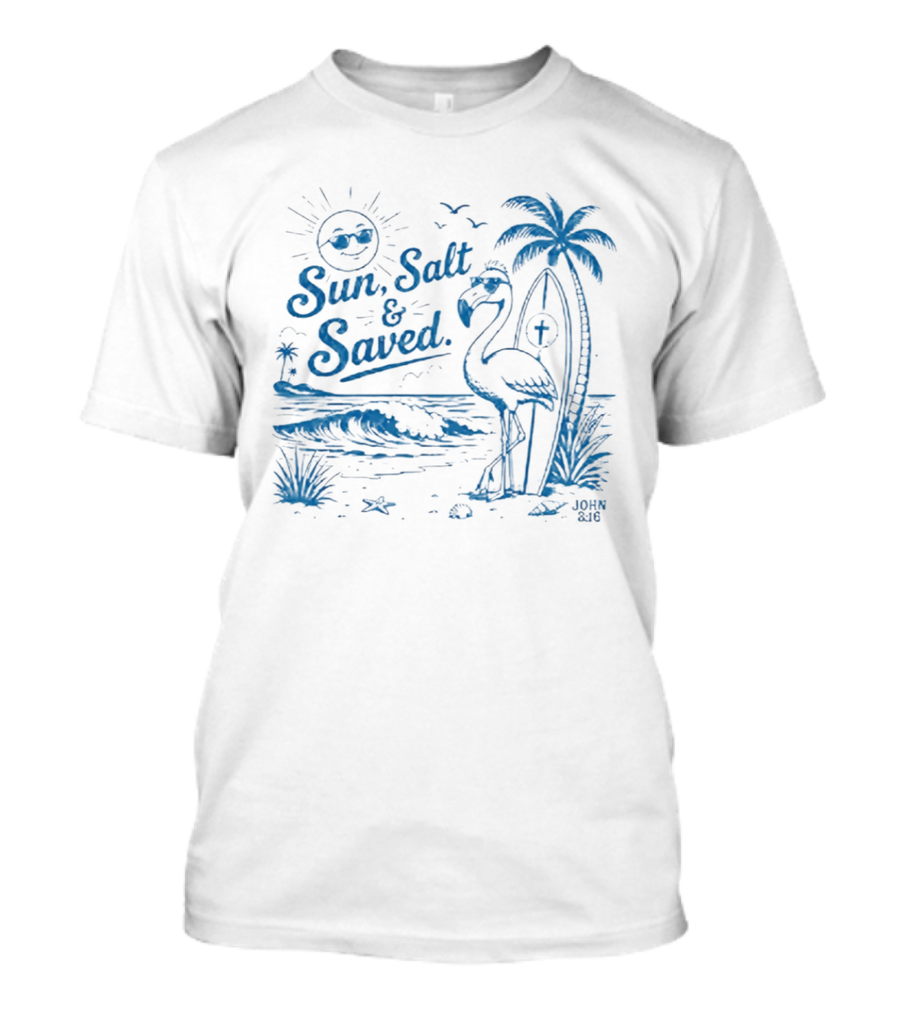 Sun Salt And Saved Flamingo Beach Scene With John 3 16 Christian T-Shirt