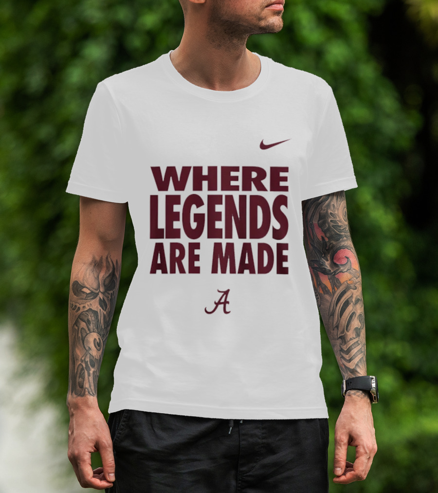 Alabama Crimson Tide Nike Where Legends Are Made T-Shirt