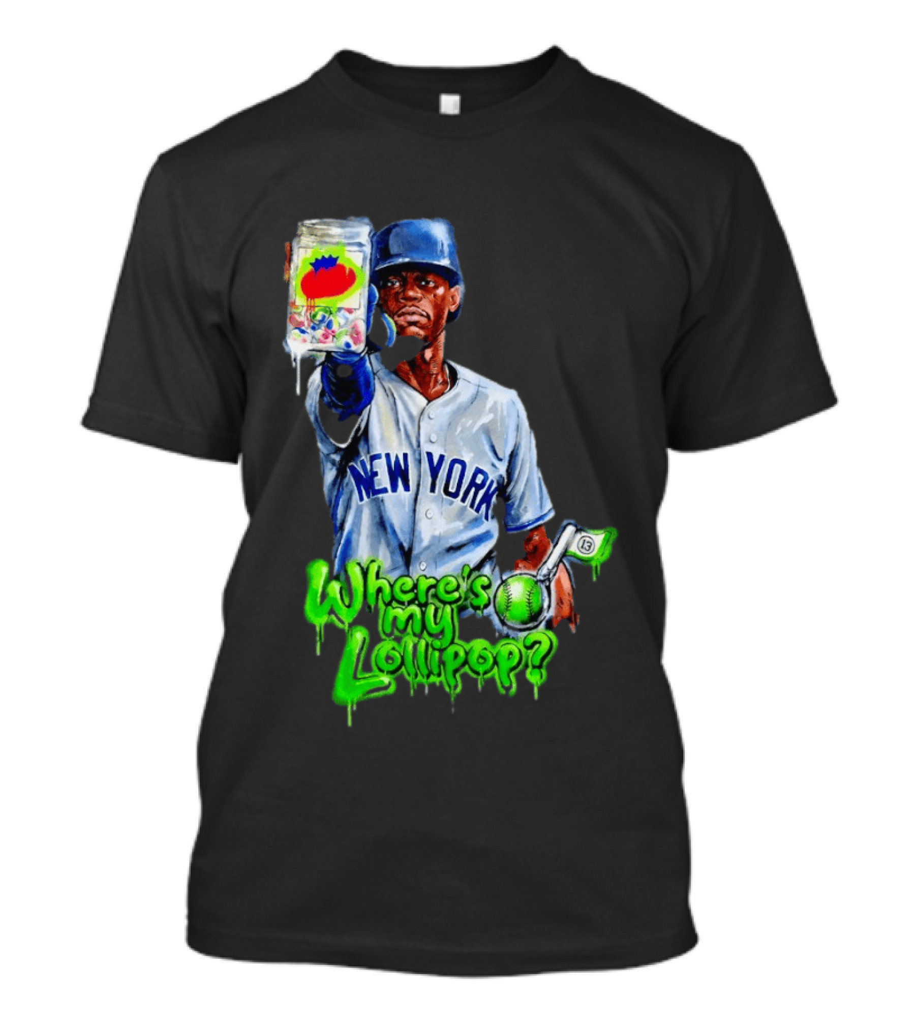 Where's My Lollipop New York Yankees Baseball 2026 T-Shirt