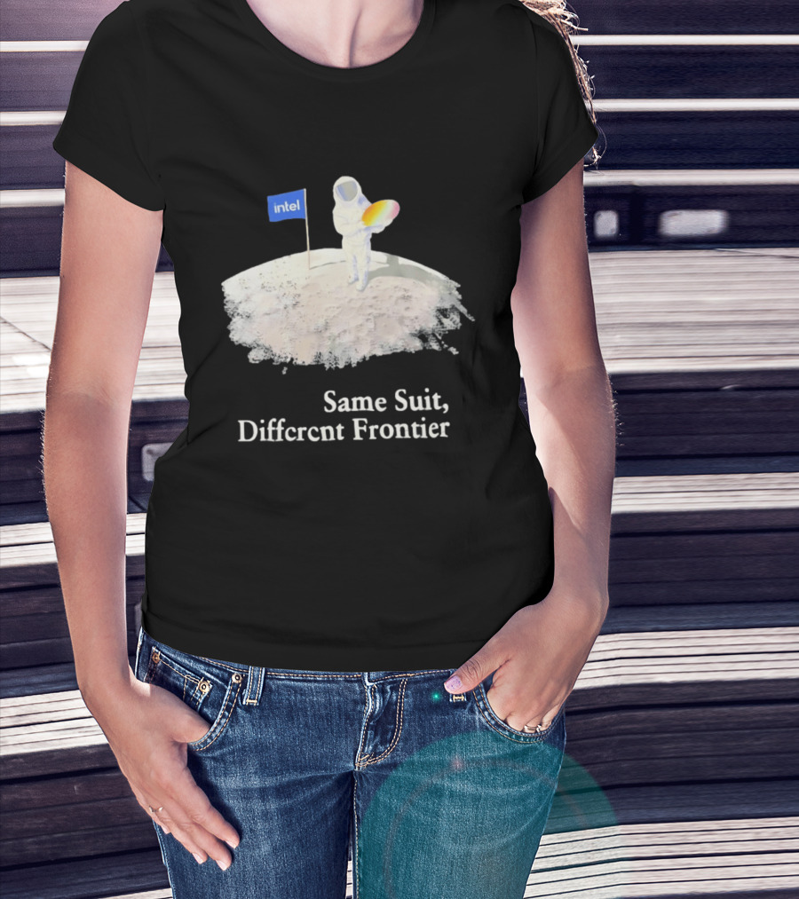 Same Suit Different Frontier Astronaut On Moon With Intel Flag T-Shirt