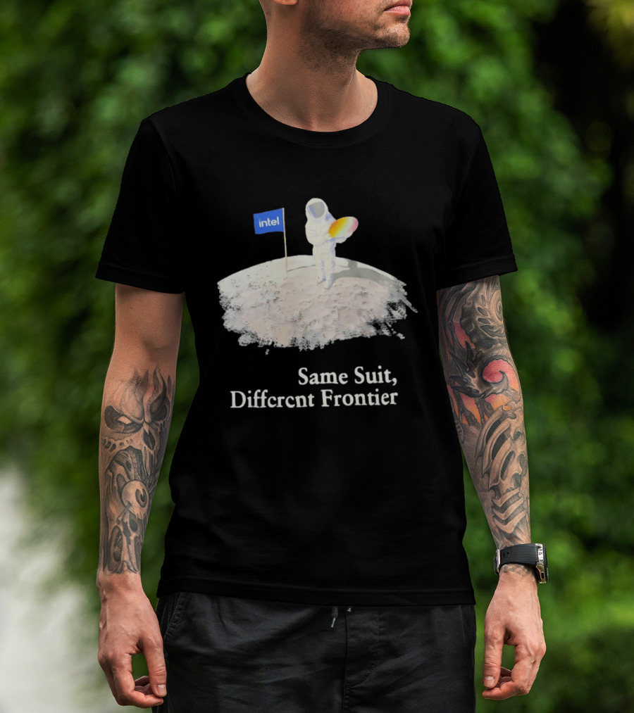 Same Suit Different Frontier Astronaut On Moon With Intel Flag T-Shirt