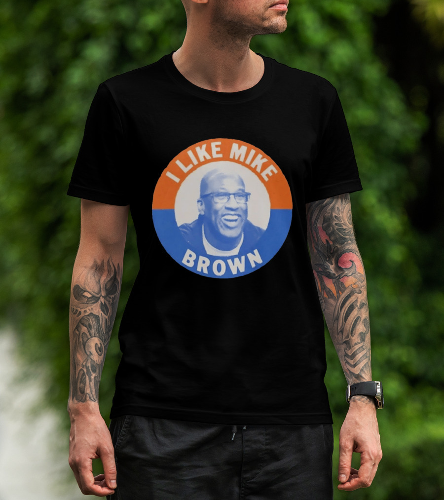 I Like Mike Brown Basketball Coach T-Shirt