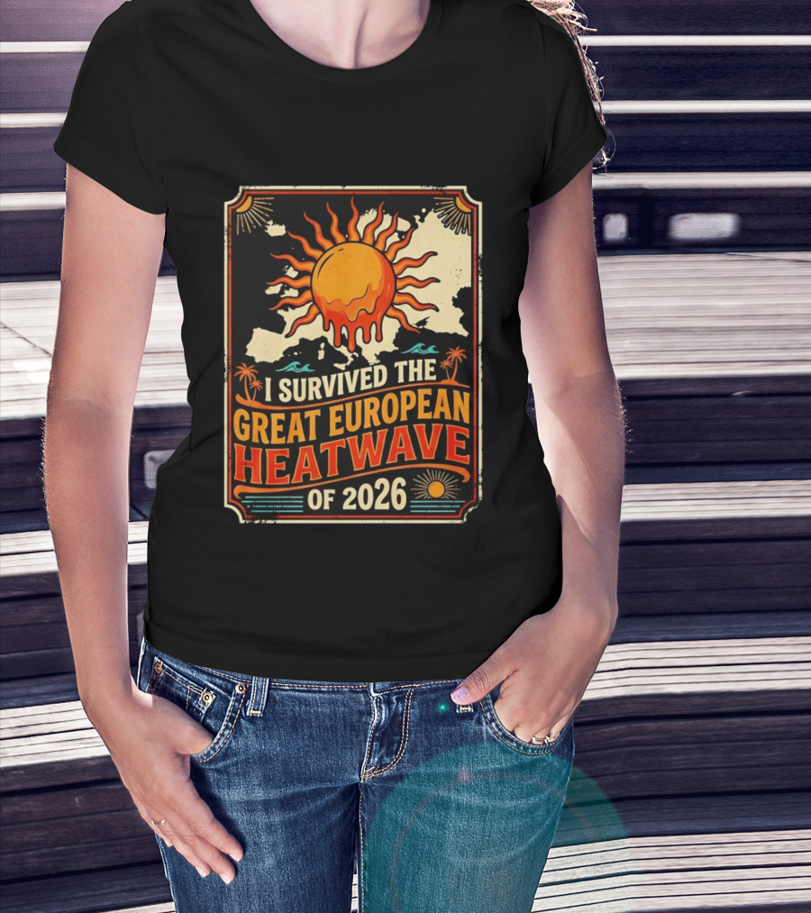 I Survived The Great European Heatwave Of 2026 Vintage Map Sun T-Shirt