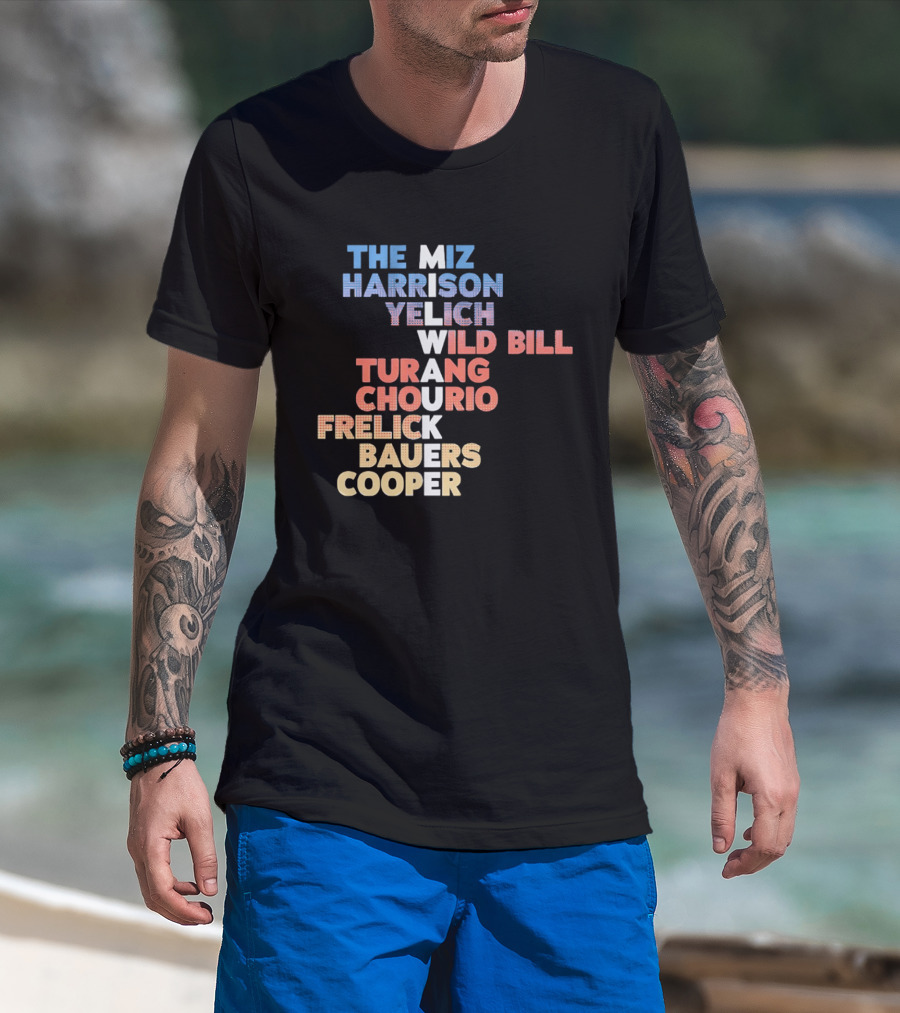 Milwaukee Brewers 2026 Roster Names The Miz Harrison Yelich Wild Bill Turang Chourio Frelick Bauers Cooper T-Shirt