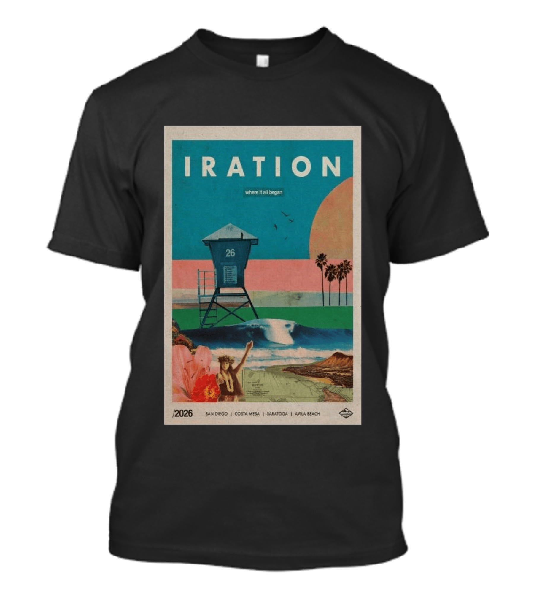 Iration Where It All Began June 27 2026 Saratoga San Diego Costa Mesa Avila Beach T-Shirt