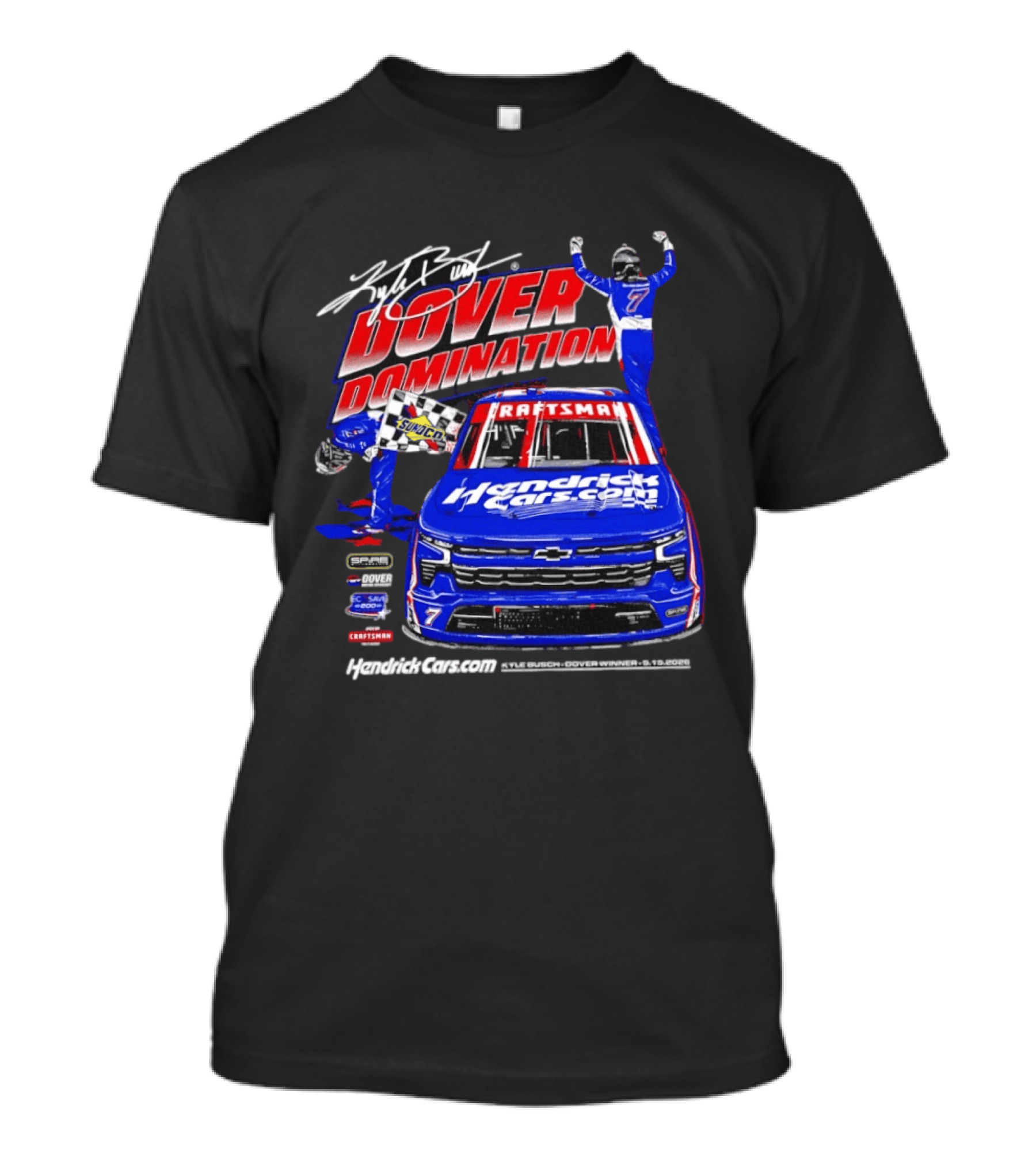 Kyle Busch Dover Domination HendrickCars.com NASCAR Craftsman Sunoco Racing T-Shirt