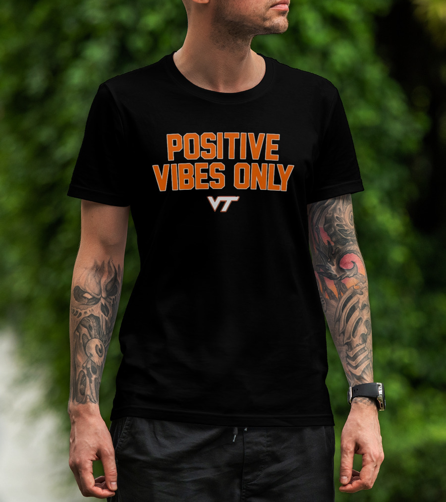 Virginia Tech VT Positive Vibes Only T-Shirt