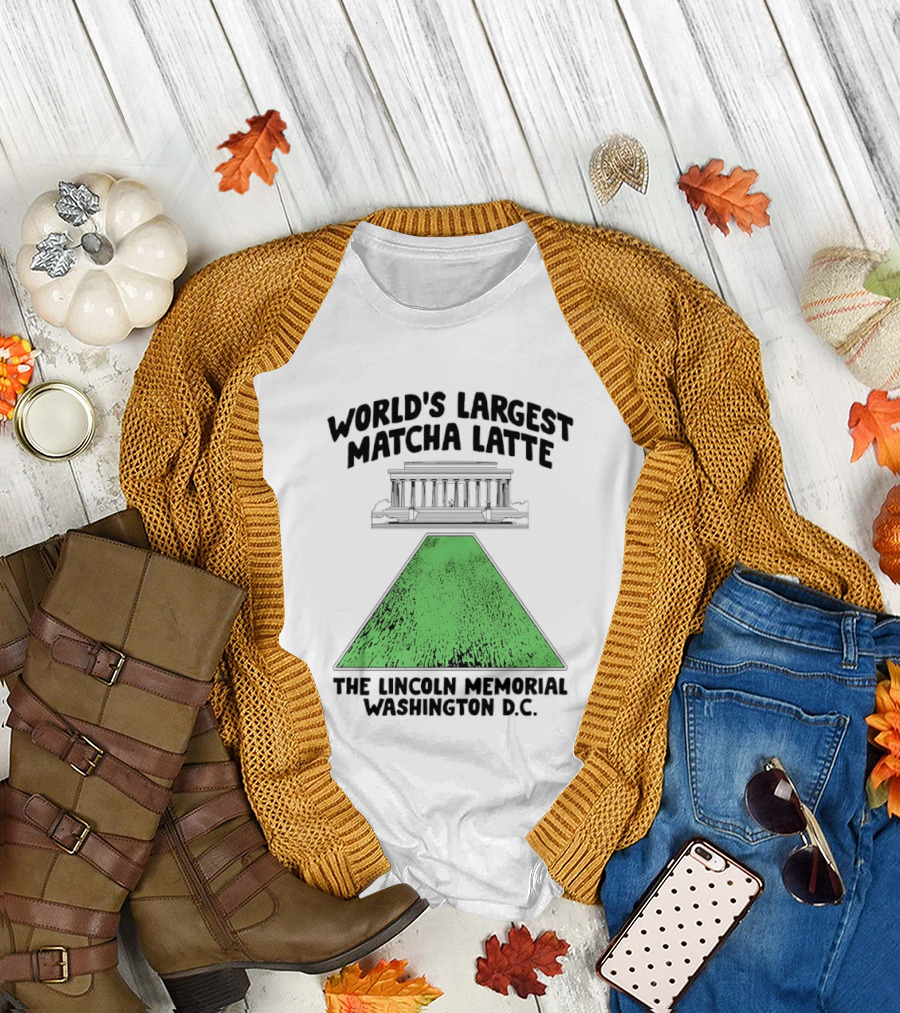 World's Largest Matcha Latte The Lincoln Memorial Washington D.C. T-Shirt
