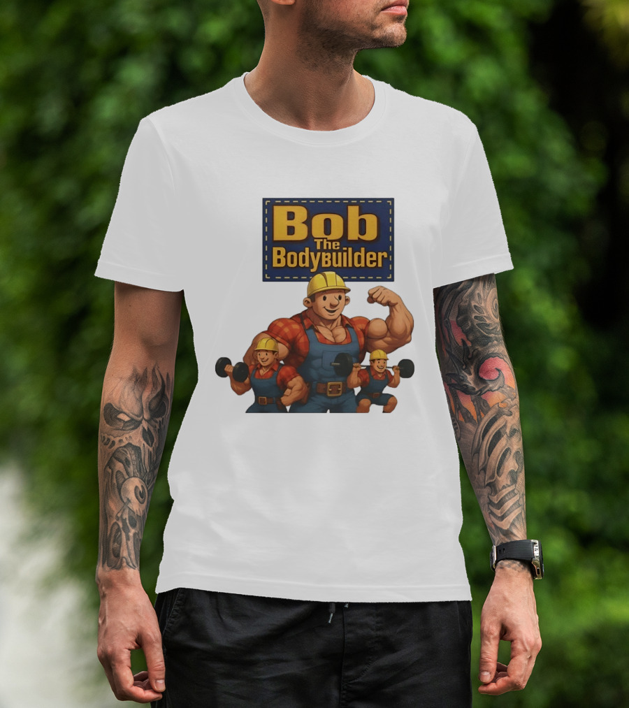 Bob The Bodybuilder Strongman Lifting Weights Movie T-Shirt